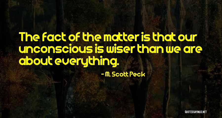 Donaggio Saddle Quotes By M. Scott Peck Donaggio Saddle Quotes By M. Scott Peck