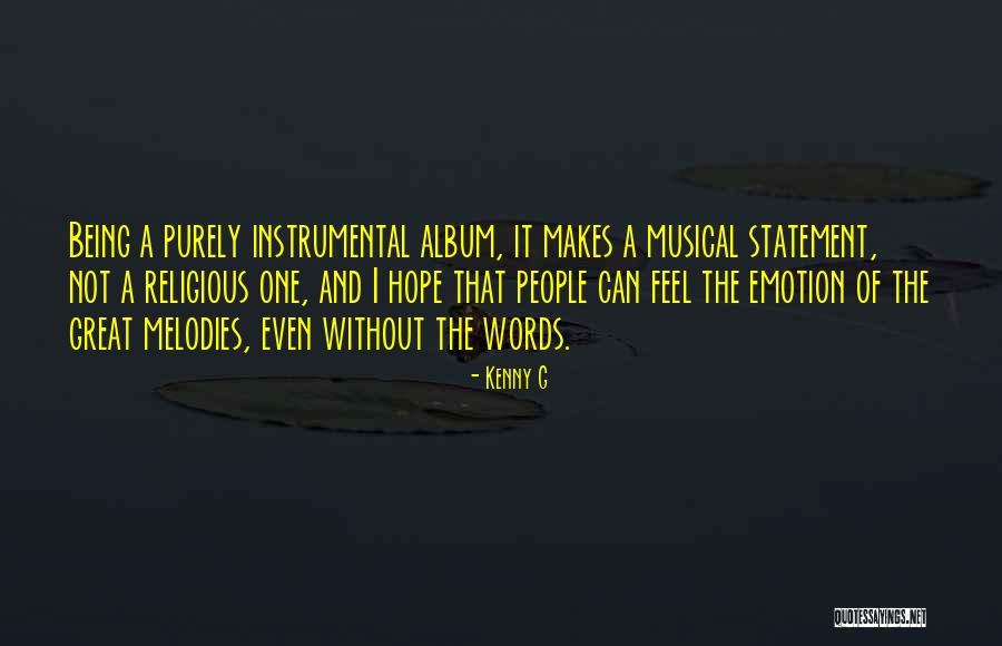 Donaghey Quotes By Kenny G Donaghey Quotes By Kenny G