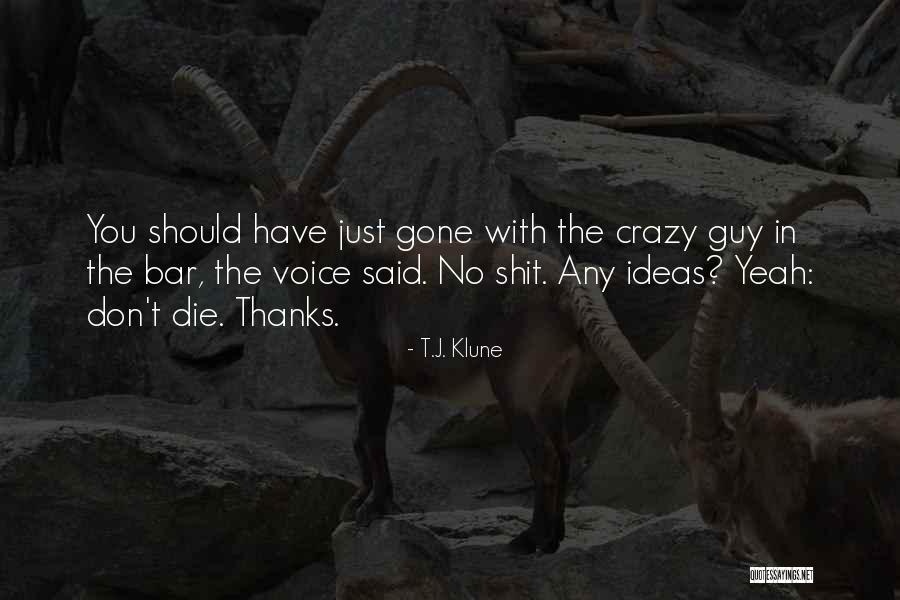Donahey Pool Quotes By T.J. Klune Donahey Pool Quotes By T.J. Klune