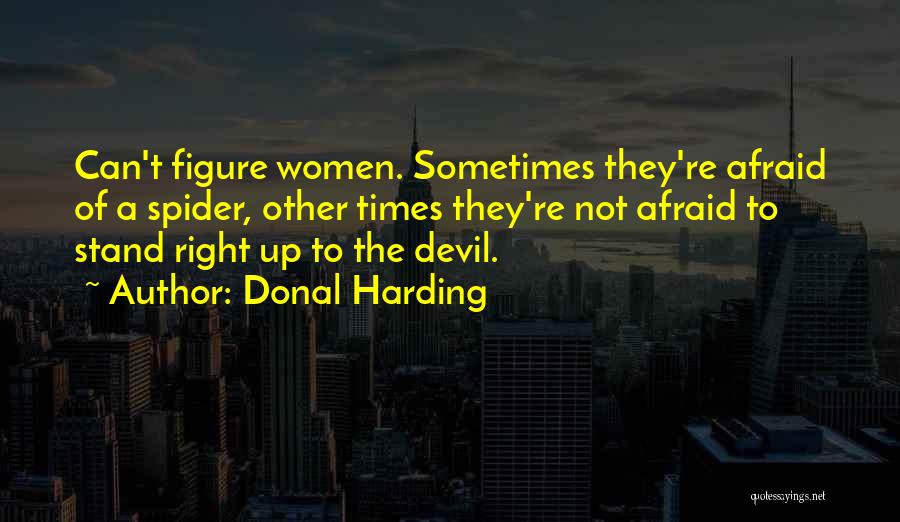 Donal Harding Quotes 1942578