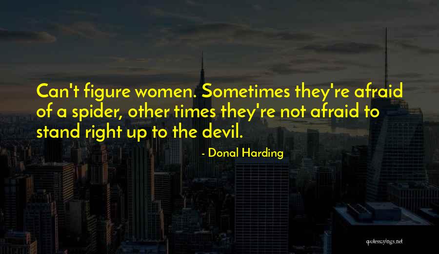 Donal Harding Quotes 1942578