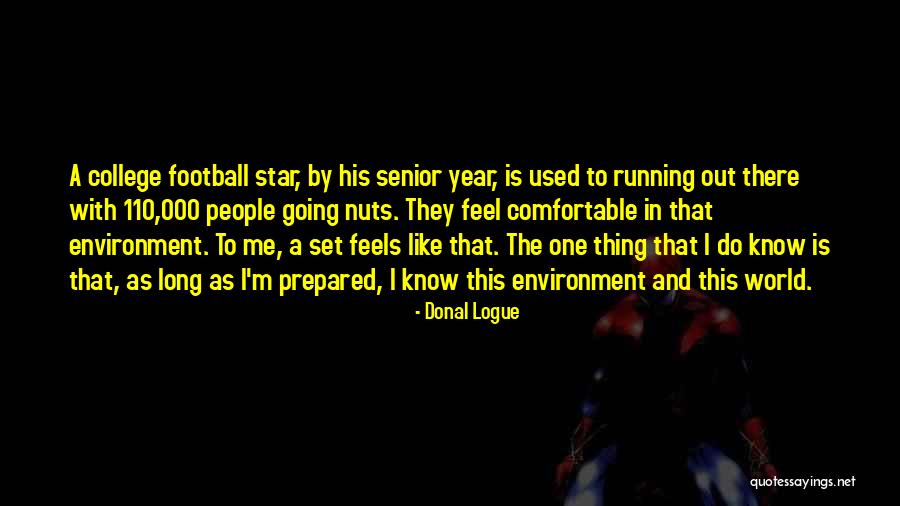 Donal Logue Quotes 1303468