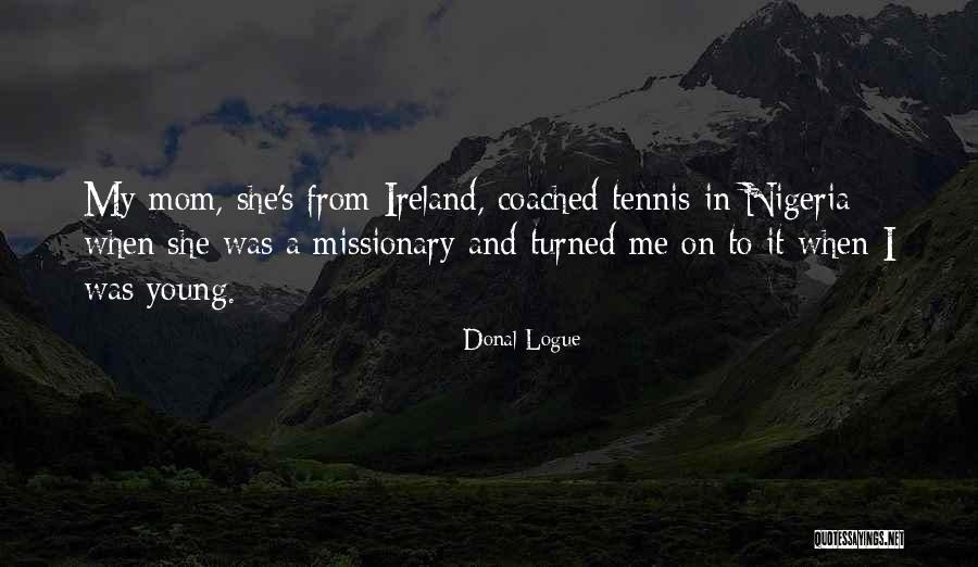 Donal Logue Quotes 1495125 Donal Logue Quotes 1495125
