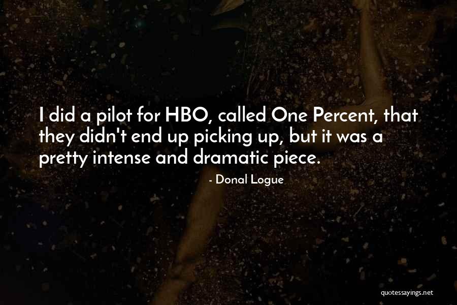 Donal Logue Quotes 779411