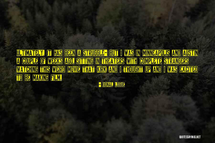 Donal Logue Quotes 950912 Donal Logue Quotes 950912