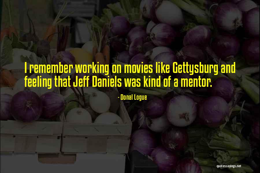 Donal Logue Quotes 98328 Donal Logue Quotes 98328