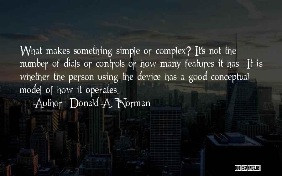 Donald A. Norman Quotes 1098357