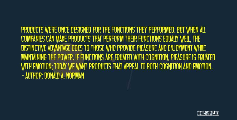 Donald A. Norman Quotes 1163026