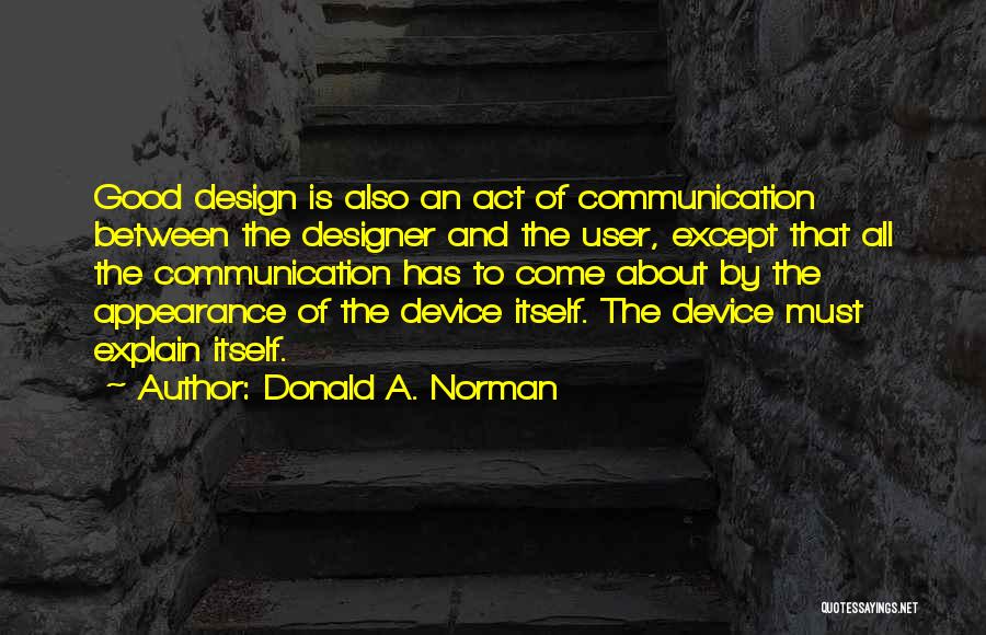 Donald A. Norman Quotes 1177840