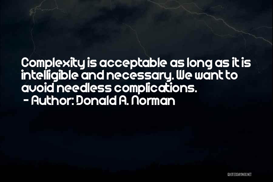 Donald A. Norman Quotes 1180335