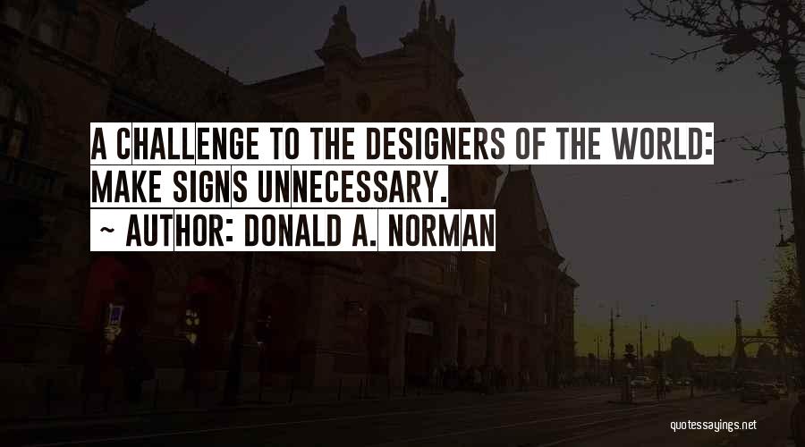 Donald A. Norman Quotes 1195583