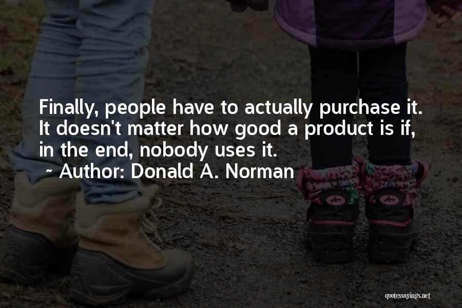 Donald A. Norman Quotes 1244341