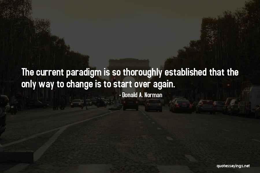 Donald A. Norman Quotes 1282701 Donald A. Norman Quotes 1282701