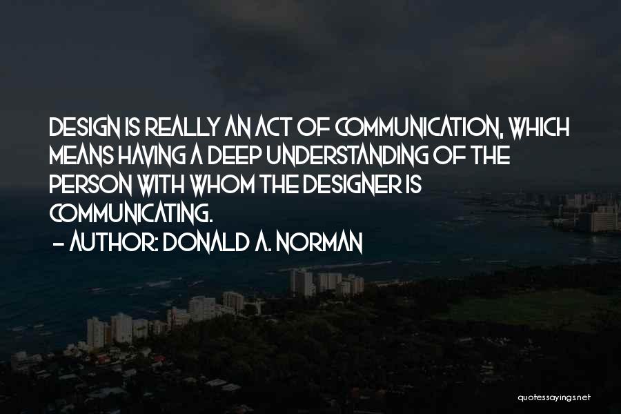 Donald A. Norman Quotes 130455