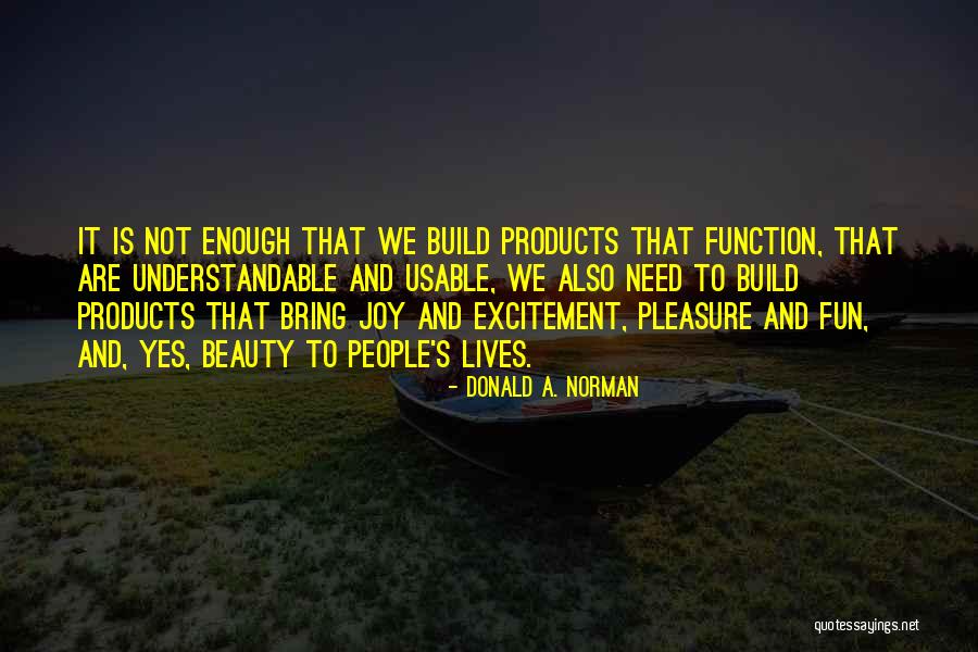 Donald A. Norman Quotes 156586