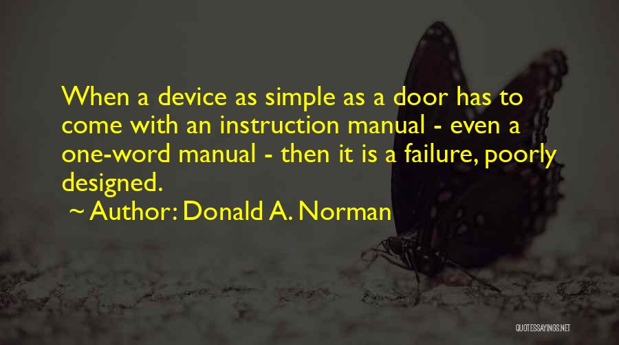 Donald A. Norman Quotes 1657670