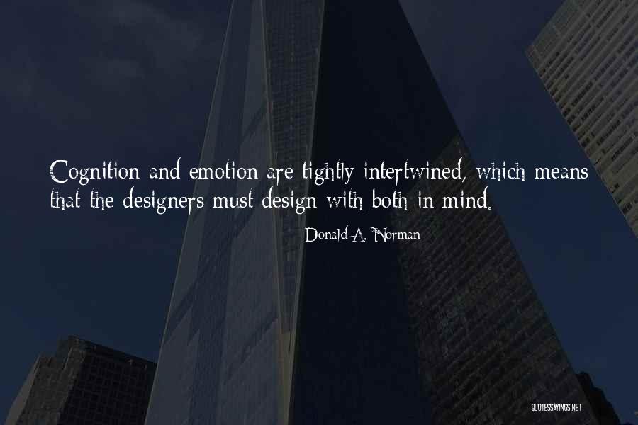 Donald A. Norman Quotes 1866479 Donald A. Norman Quotes 1866479