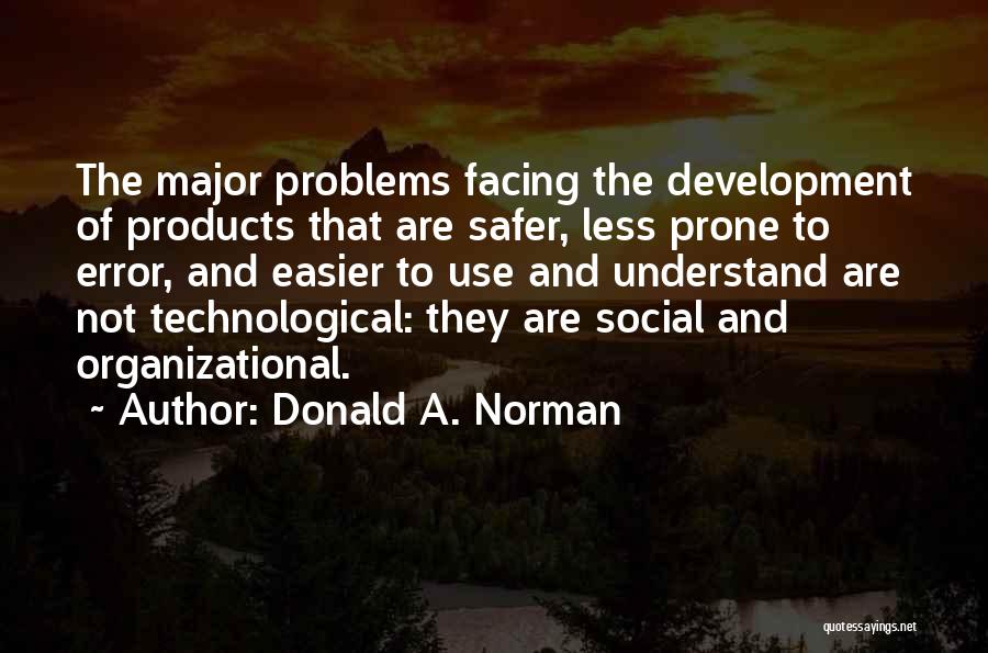 Donald A. Norman Quotes 2261479