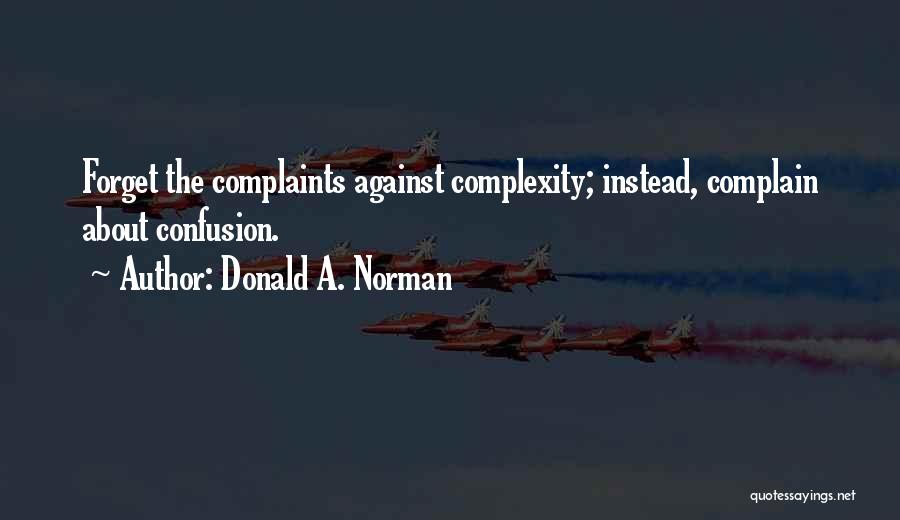 Donald A. Norman Quotes 572463