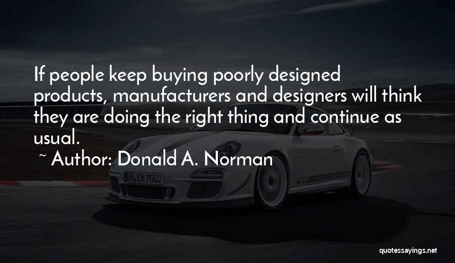 Donald A. Norman Quotes 580991