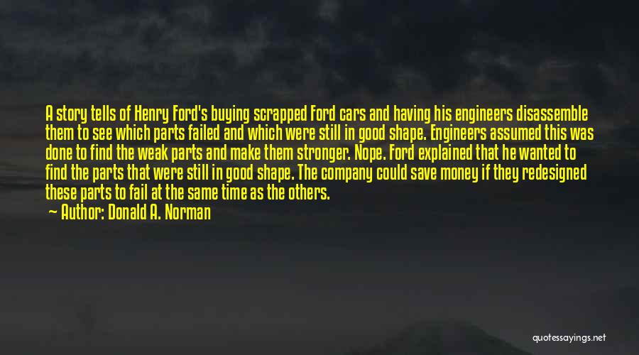 Donald A. Norman Quotes 601118