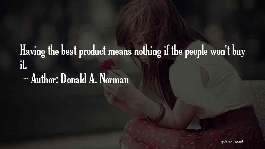 Donald A. Norman Quotes 744383