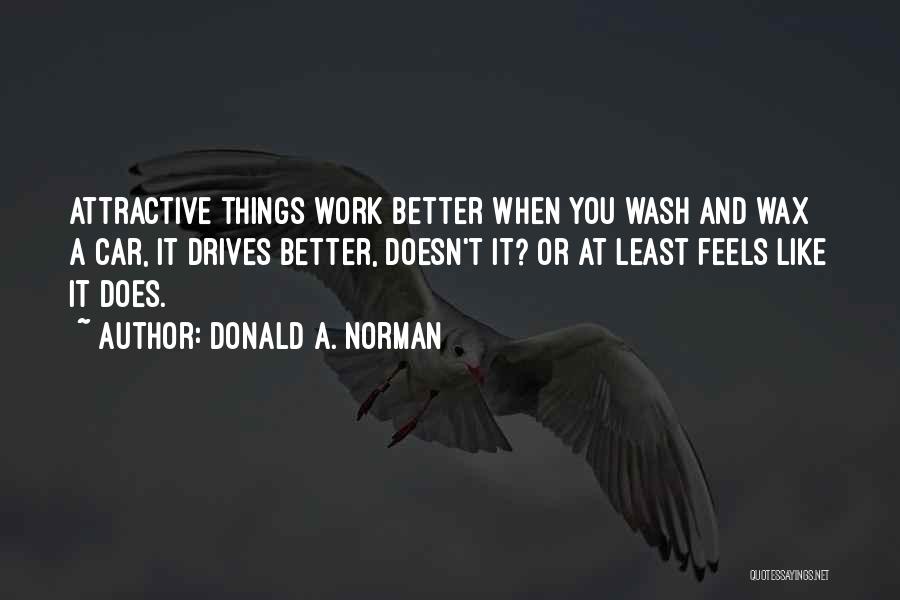 Donald A. Norman Quotes 835265