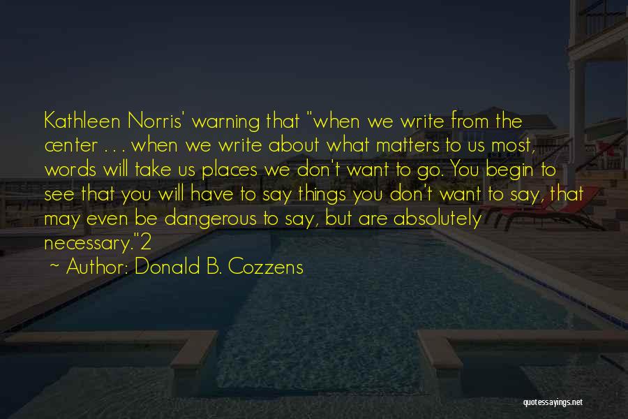 Donald B. Cozzens Quotes 614289