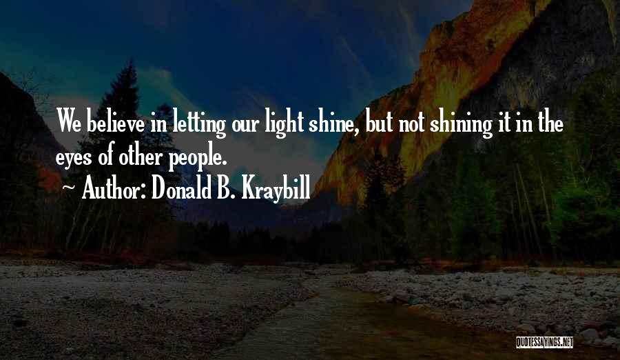 Donald B. Kraybill Quotes 2156329