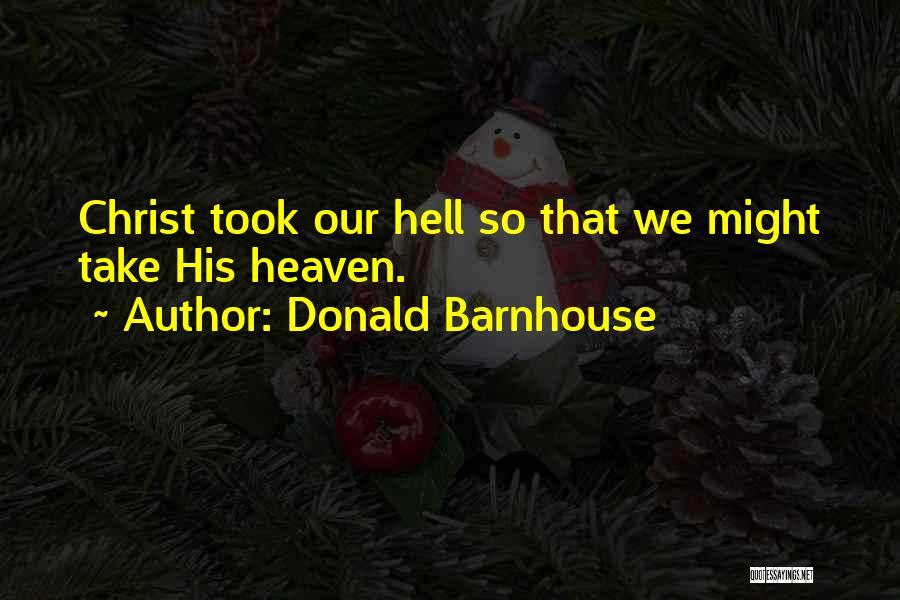 Donald Barnhouse Quotes 584224