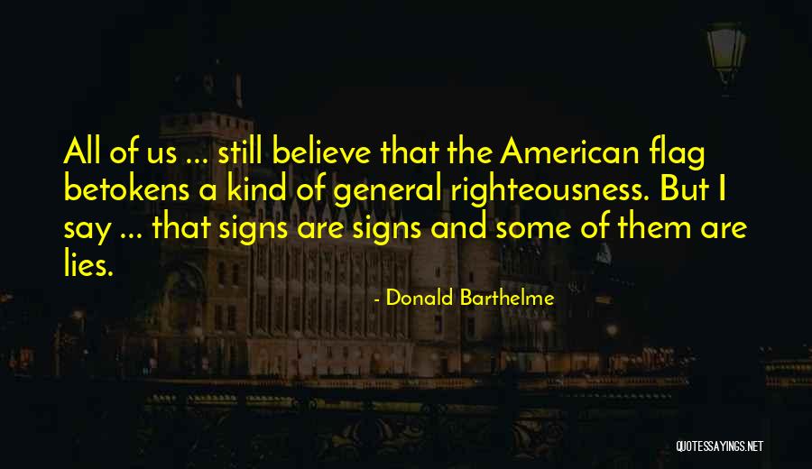 Donald Barthelme Quotes 1310115