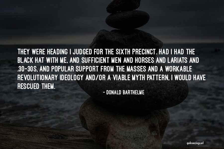 Donald Barthelme Quotes 1511172 Donald Barthelme Quotes 1511172