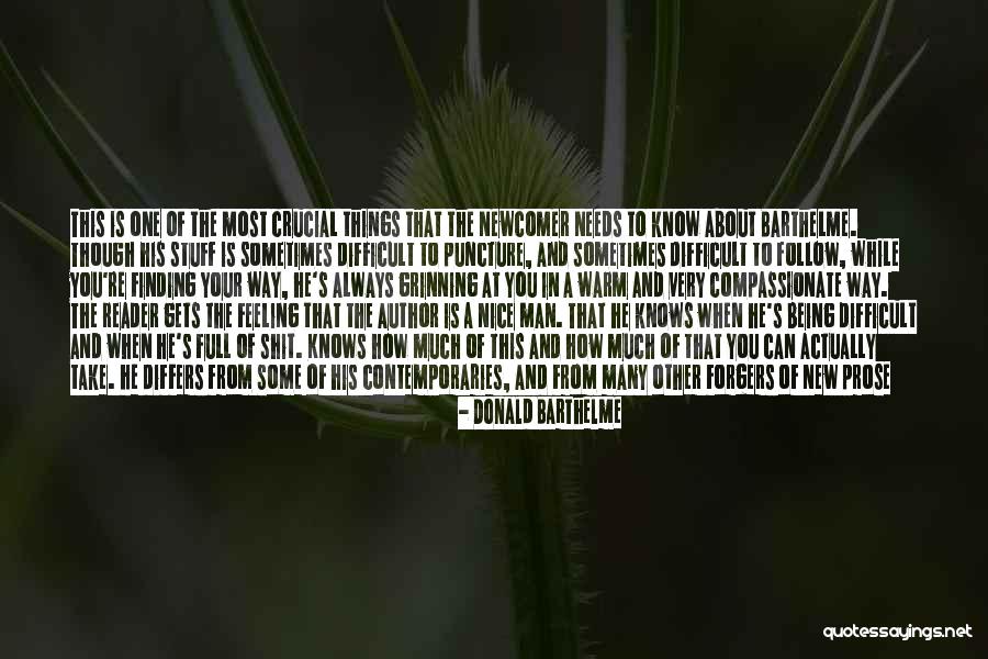 Donald Barthelme Quotes 1714954 Donald Barthelme Quotes 1714954