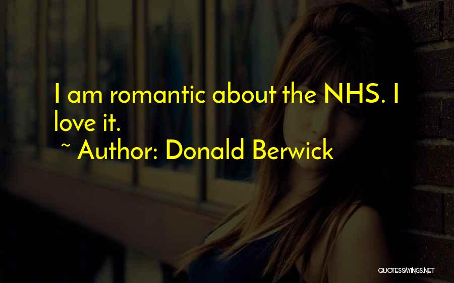 Donald Berwick Quotes 1145485