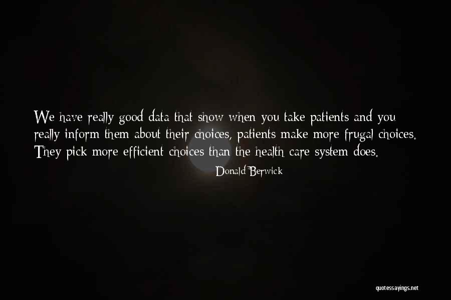 Donald Berwick Quotes 1293684 Donald Berwick Quotes 1293684