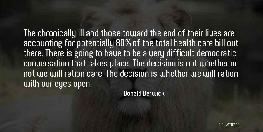 Donald Berwick Quotes 1347182 Donald Berwick Quotes 1347182