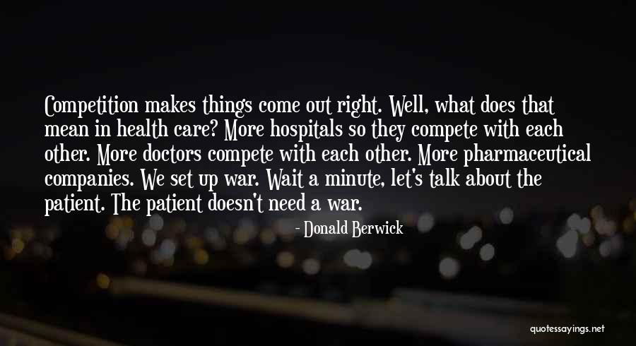Donald Berwick Quotes 606234 Donald Berwick Quotes 606234