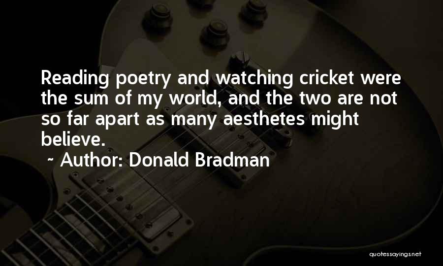 Donald Bradman Quotes 1326145