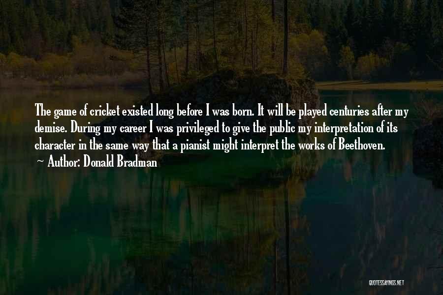 Donald Bradman Quotes 2087135