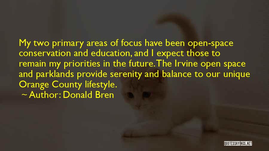 Donald Bren Quotes 1202973