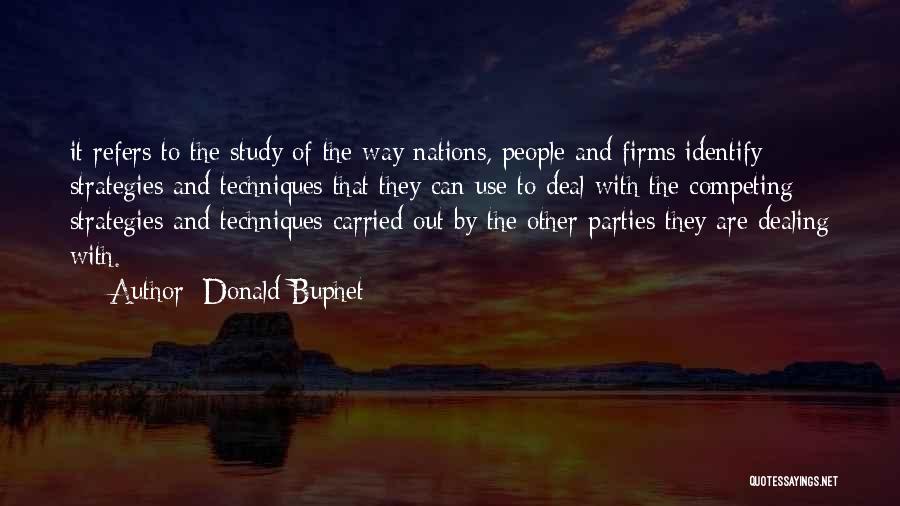 Donald Buphet Quotes 322898