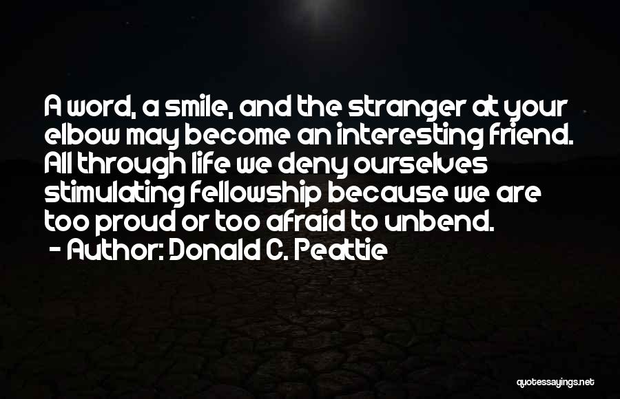 Donald C. Peattie Quotes 1732897