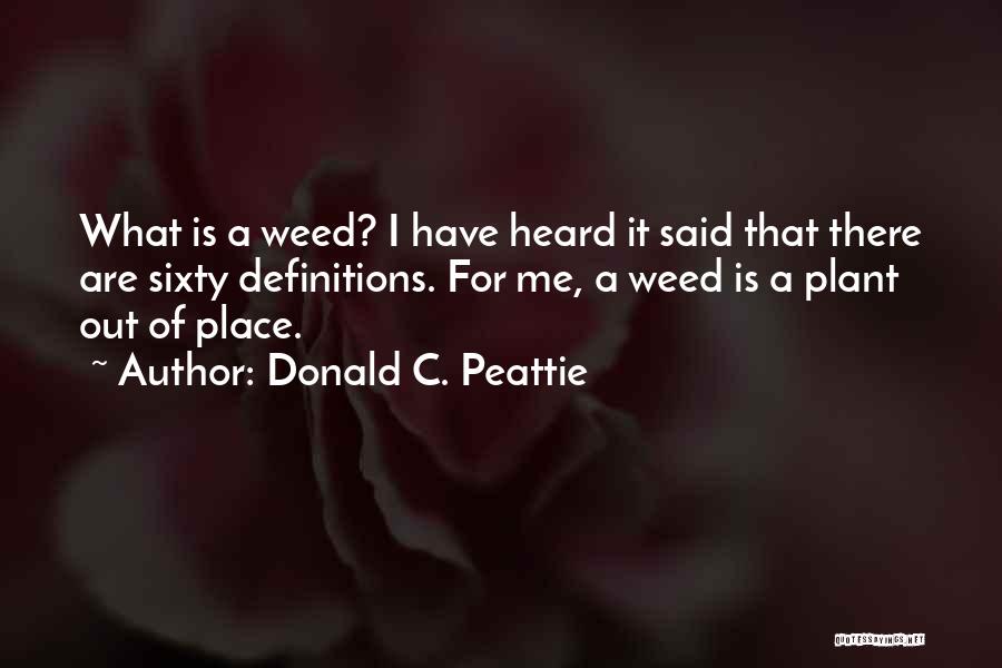 Donald C. Peattie Quotes 224851