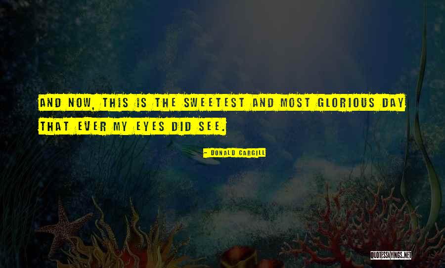 Donald Cargill Quotes 1227986 Donald Cargill Quotes 1227986