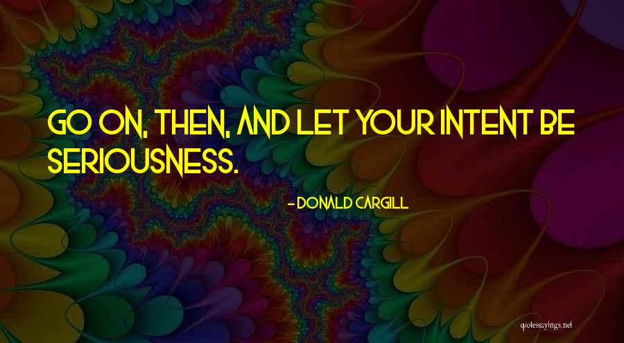 Donald Cargill Quotes 388902 Donald Cargill Quotes 388902