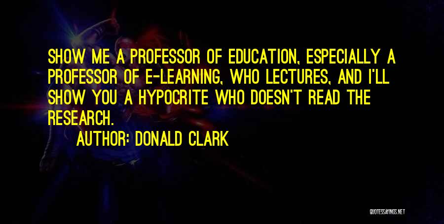 Donald Clark Quotes 260688
