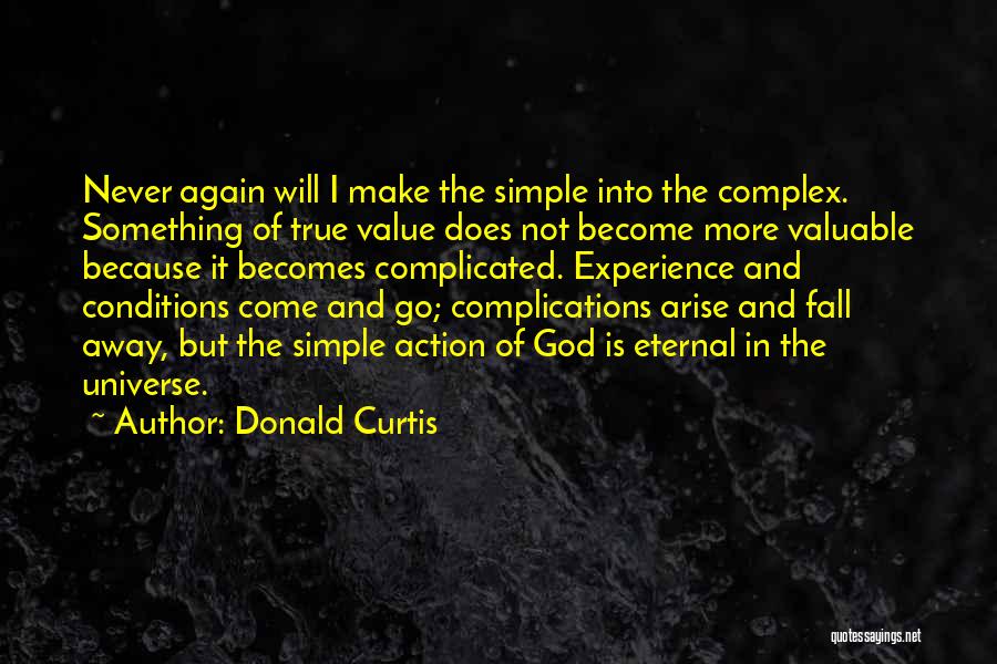 Donald Curtis Quotes 1211146
