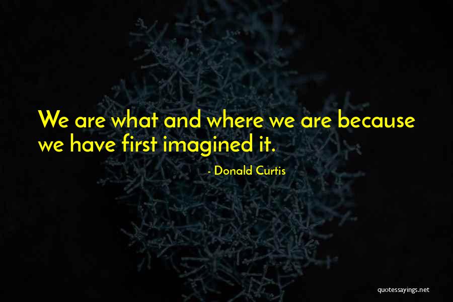 Donald Curtis Quotes 2262806 Donald Curtis Quotes 2262806