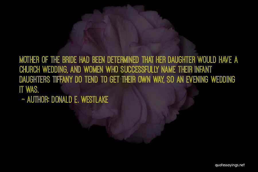 Donald E. Westlake Quotes 1026477