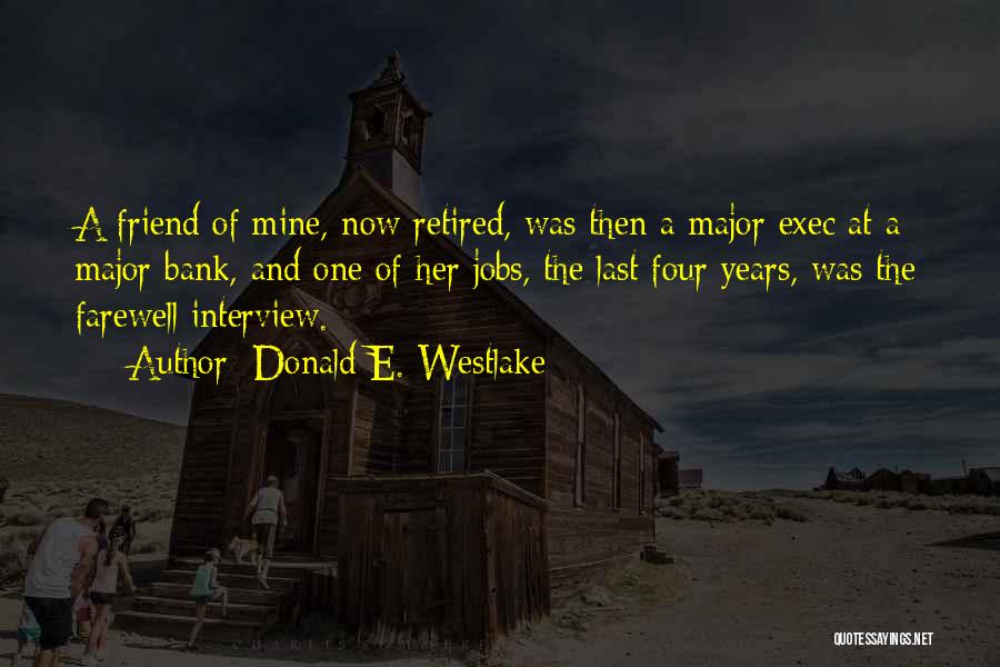 Donald E. Westlake Quotes 1027545